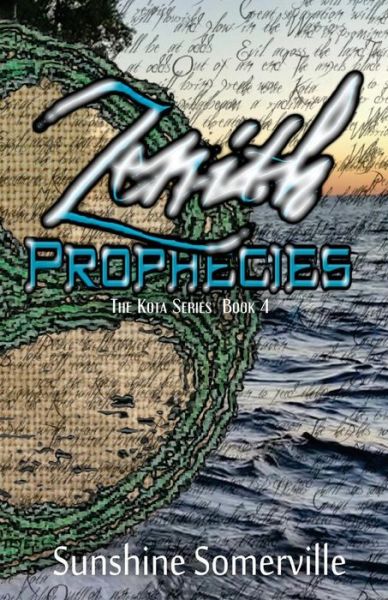 Cover for Sunshine Somerville · Zenith Prophecies: Book 4 (Paperback Book) (2014)