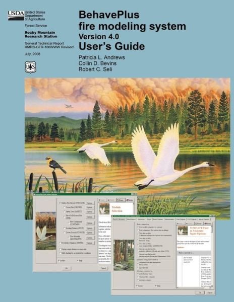 Cover for United States Department of Agriculture · Behaveplus Fire Modeling System Version 4.0 User's Guide (Paperback Book) (2015)