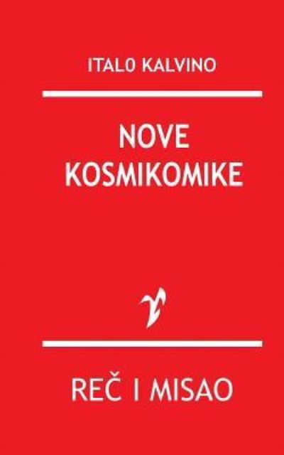 Cover for Italo Kalvino · Nove Kosmikomike (Paperback Book) (2015)