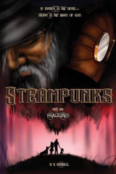 Cover for B E Farnell · Steampunks (Pocketbok) (2016)