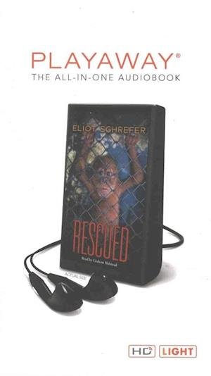 Cover for Eliot Schrefer · Rescued (N/A) (2016)