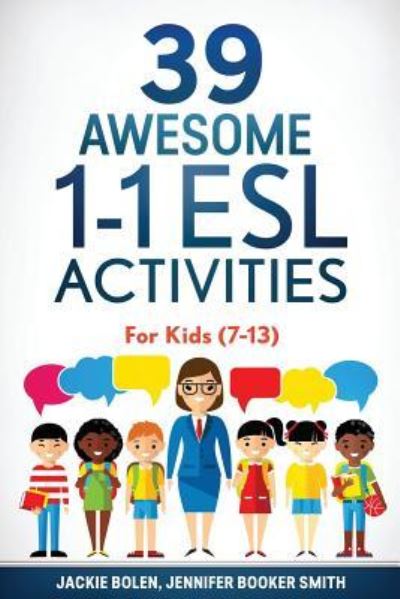 Jackie Bolen · 39 Awesome 1-1 ESL Activities (Paperback Bog) (2016)