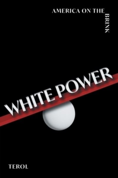 Cover for Terol · White Power (Book) (2022)