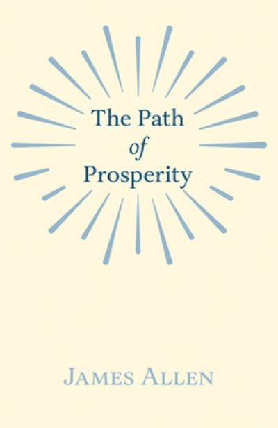 Cover for James Allen · The Path of Prosperity (Paperback Book) (2020)