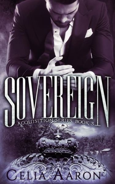 Cover for Celia Aaron · Sovereign (Paperback Book) (2016)