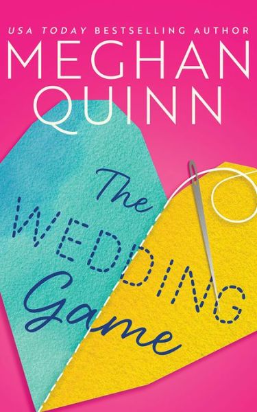 Cover for Meghan Quinn · The Wedding Game (Paperback Book) (2021)