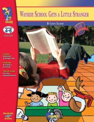 Cover for Ruth Solski · Wayside School Gets a Little Stranger, by Louis Sachar Lit Link Grades 4-6 (Book) (2011)