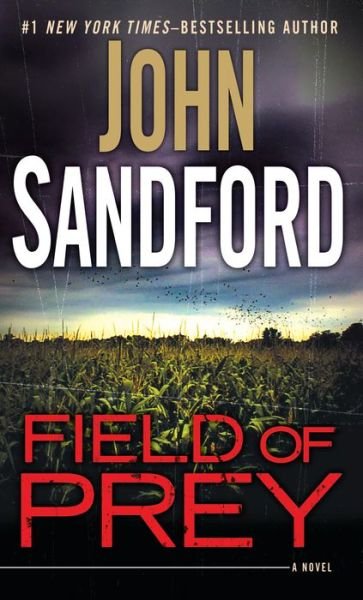 Field of Prey - John Sandford - Böcker - Large Print Press - 9781594138195 - 5 maj 2015