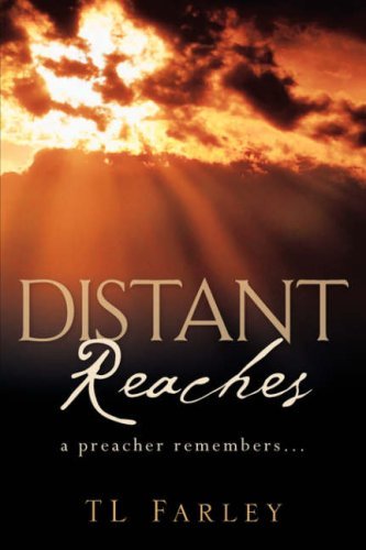 Cover for Tl Farley · Distant Reaches (Paperback Bog) (2007)