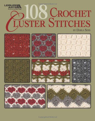 Cover for Darla Sims · 108 Crochet Cluster Stitches (Paperback Book) (2009)