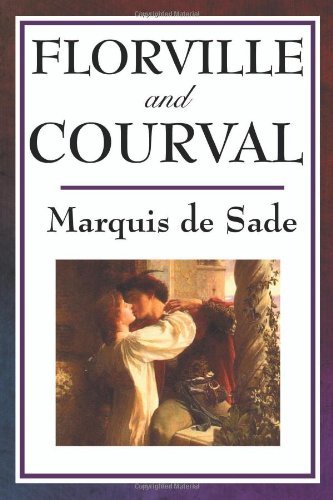 Cover for Marquis De Sade · Florville and Courval (Paperback Book) (2008)