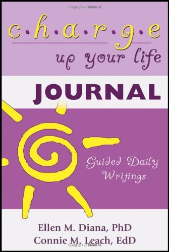 Cover for Connie M. Leach · Charge Up Your Life Journal: Guided Daily Writings (Paperback Book) (2011)