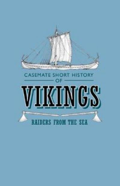 Cover for Kim Hjardar · Vikings: Raiders from the Sea - Casemate Short History (Paperback Book) (2017)