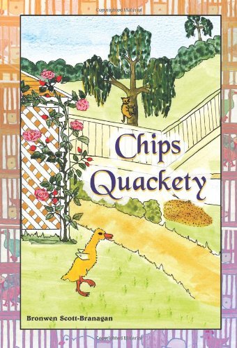 Cover for Bronwen Scott-branagan · Chips Quackety (Paperback Book) (2012)