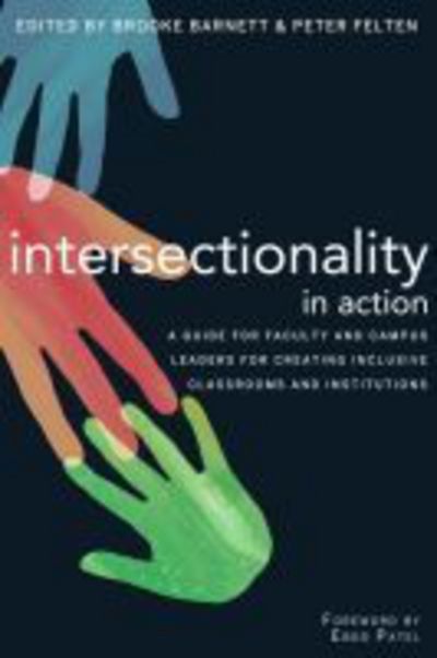 Intersectionality in Action: A Guide for Faculty and Campus Leaders for Creating Inclusive Classrooms and Institutions -  - Livres - Stylus Publishing - 9781620363195 - 12 février 2016