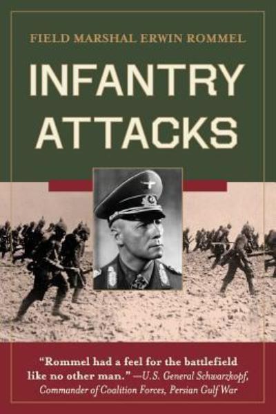 Cover for Erwin Rommel · Infantry Attacks (Paperback Book) [Reprint edition] (2015)