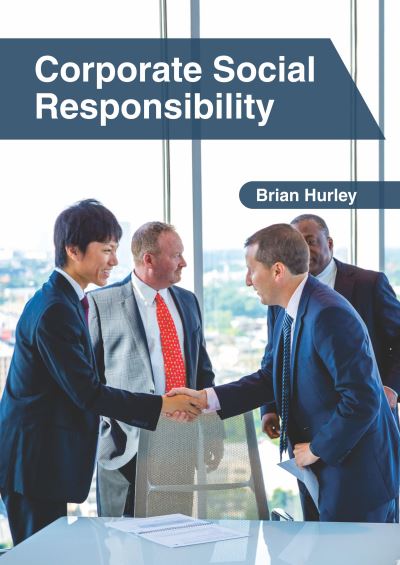 Cover for Brian Hurley · Corporate Social Responsibility (Hardcover Book) (2020)