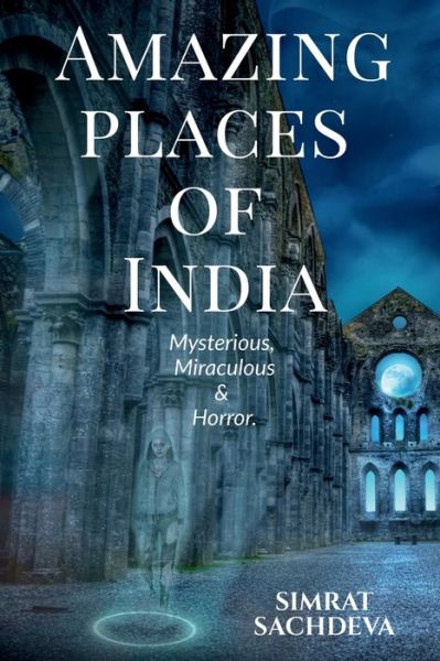 Cover for Simrat Sachdeva · Amazing Places of India (Paperback Book) (2020)