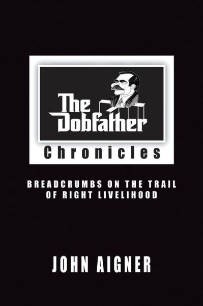 Cover for Dorrance Publishing Co. · The Jobfather Chronicles (Pocketbok) (2022)