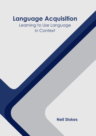 Cover for Neil Stokes · Language Acquisition (Book) (2022)
