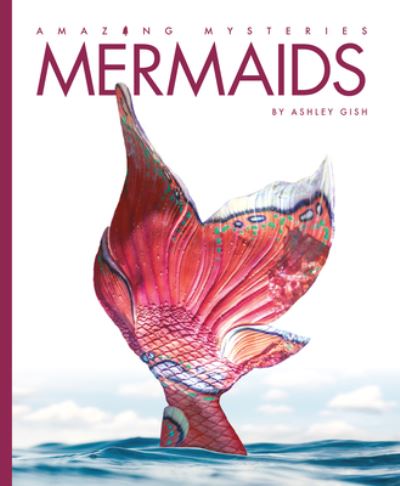 Mermaids - Lori Dittmer - Books - Creative Company, The - 9781640262195 - January 15, 2020