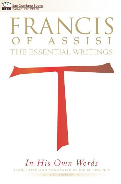 Cover for Jon M. Sweeney · Francis of Assisi in His Own Words (Taschenbuch) (2018)