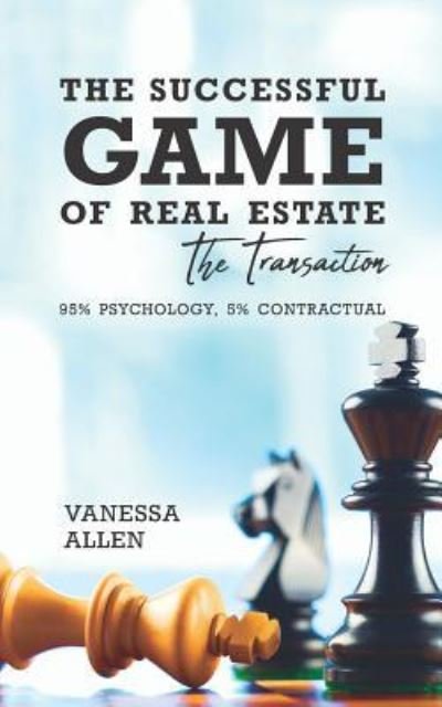 Cover for Vanessa Allen Howard · The Successful Game of Real Estate (Paperback Book) (2018)