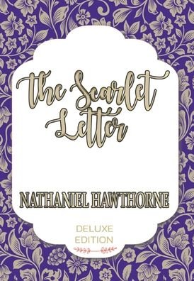 Cover for Nathaniel Hawthorne · The Scarlet Letter (Hardcover bog) (2020)