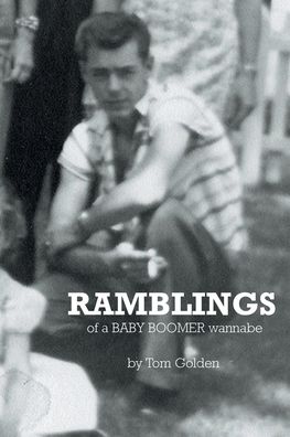 Cover for Tom Golden · Ramblings (Paperback Book) (2019)