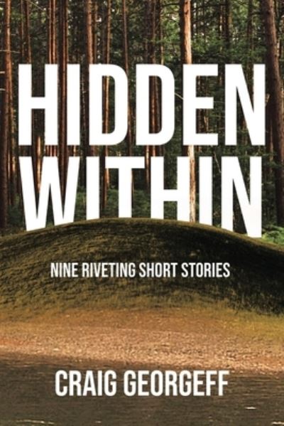 Cover for Craig Georgeff · Hidden Within (Paperback Book) (2021)