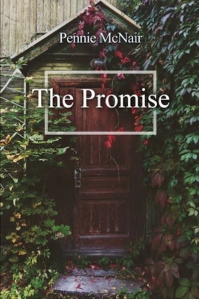 Cover for Pennie Mcnair · The Promise (Paperback Book) (2020)