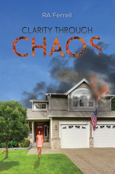 Cover for Ra Ferrell · Clarity Through Chaos (Paperback Book) (2021)