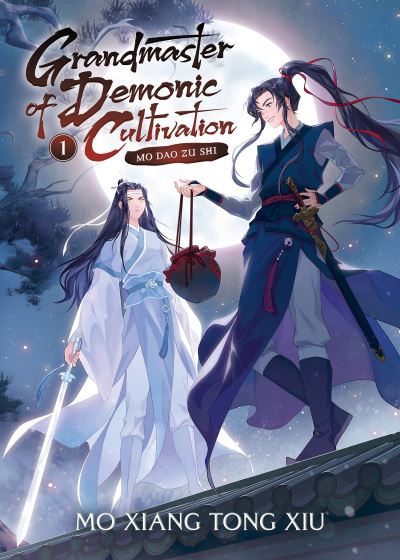 Cover for Mo Xiang Tong Xiu · Grandmaster of Demonic Cultivation: Mo Dao Zu Shi (Novel) Vol. 1 - Grandmaster of Demonic Cultivation: Mo Dao Zu Shi (Taschenbuch) (2021)