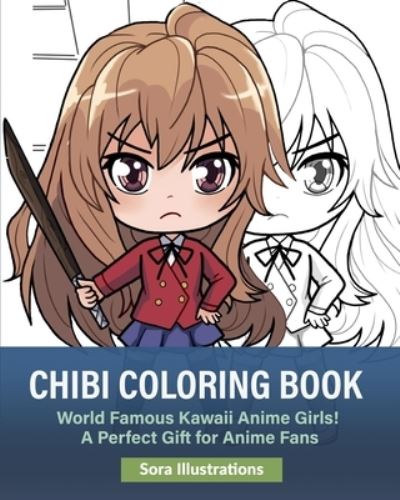 Chibi Coloring Book - Sora Illustrations - Książki - Sora Publications - 9781649920195 - 23 października 2020