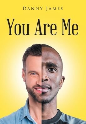 Cover for Danny James · You Are Me (Hardcover bog) (2021)