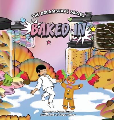 Cover for Ammie Elliott · Baked In - Dreamscape (Hardcover Book) (2020)