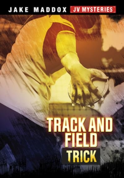 Cover for Jake Maddox · Track and Field Trick (Book) (2022)