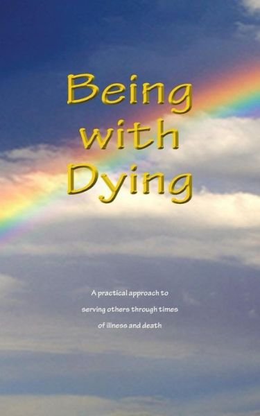 Cover for Sarayu Kimberley Johnson · Being with Dying (Paperback Bog) (2014)