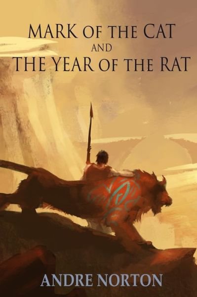 Cover for Andre Norton · Mark of the Cat and Year of the Rat (Bog) (2018)