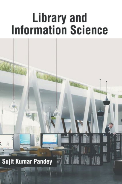 Cover for Library and Information Science (Hardcover Book) (2018)