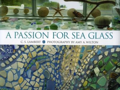 Cover for C. S. Lambert · A Passion for Sea Glass (Paperback Book) (2025)