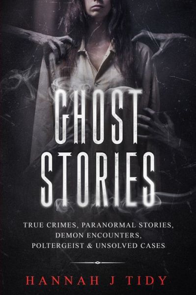 Cover for Hannah Tidy · Ghost Stories (Paperback Book) (2019)