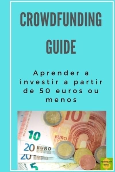 Cover for Jesus Sanchez · Crowdfunding guide (Pocketbok) (2019)