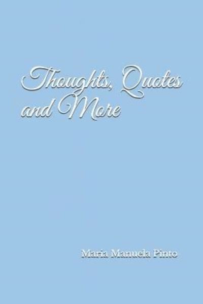 Cover for Maria Manuela Pinto · Thoughts, Quotes and More (Paperback Bog) (2019)