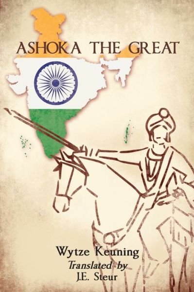 Cover for Wytze Keuning · Ashoka the Great (Paperback Book) (2021)