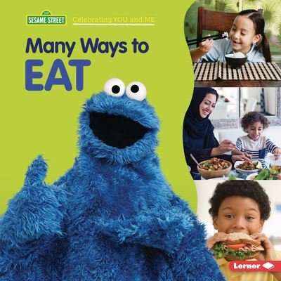 Many Ways to Eat - Christy Peterson - Bøger - Lerner Publications (Tm) - 9781728456195 - 1. august 2022