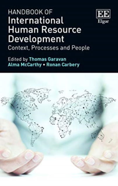 Cover for Thomas Garavan · Handbook of International Human Resource Development: Context, Processes and People - Research Handbooks in Business and Management series (Paperback Book) (2019)