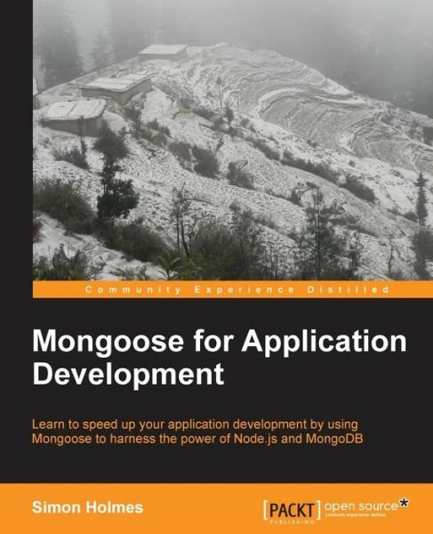 Cover for Simon Holmes · Mongoose for Application Development (Paperback Book) (2013)