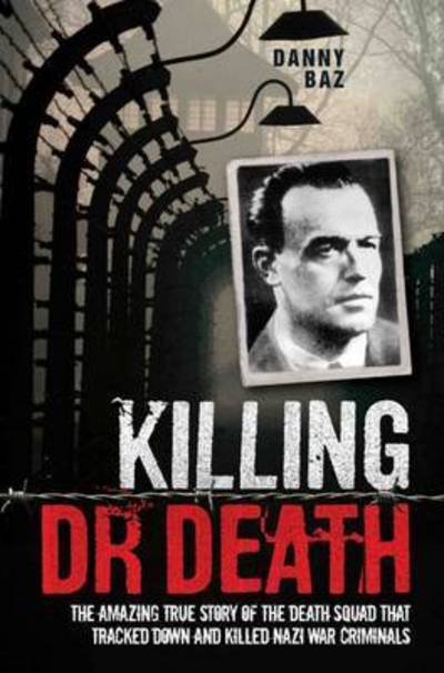 Cover for Danny Baz · Killing Doctor Death (Paperback Book) (2016)