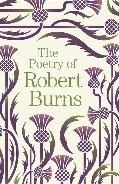 Cover for Robert Burns · The Poetry of Robert Burns - Arcturus Great Poets Library (Paperback Bog) (2019)